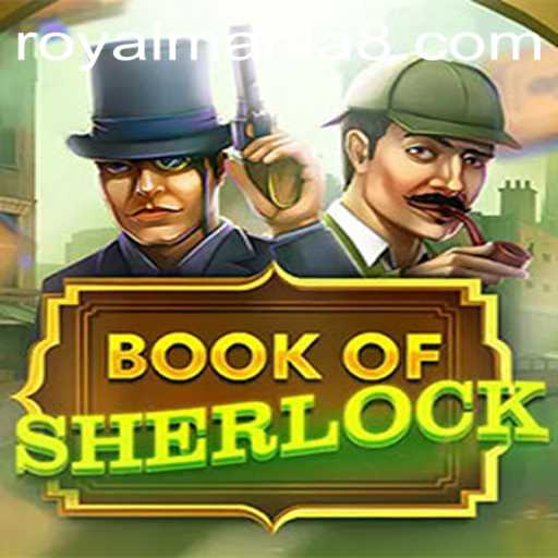 Discover the Enigmatic World of BookOfSherlock in ROYALMANLA