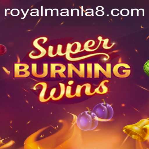 Discovering SuperBurningWins: A Comprehensive Guide to Thrills and Strategy